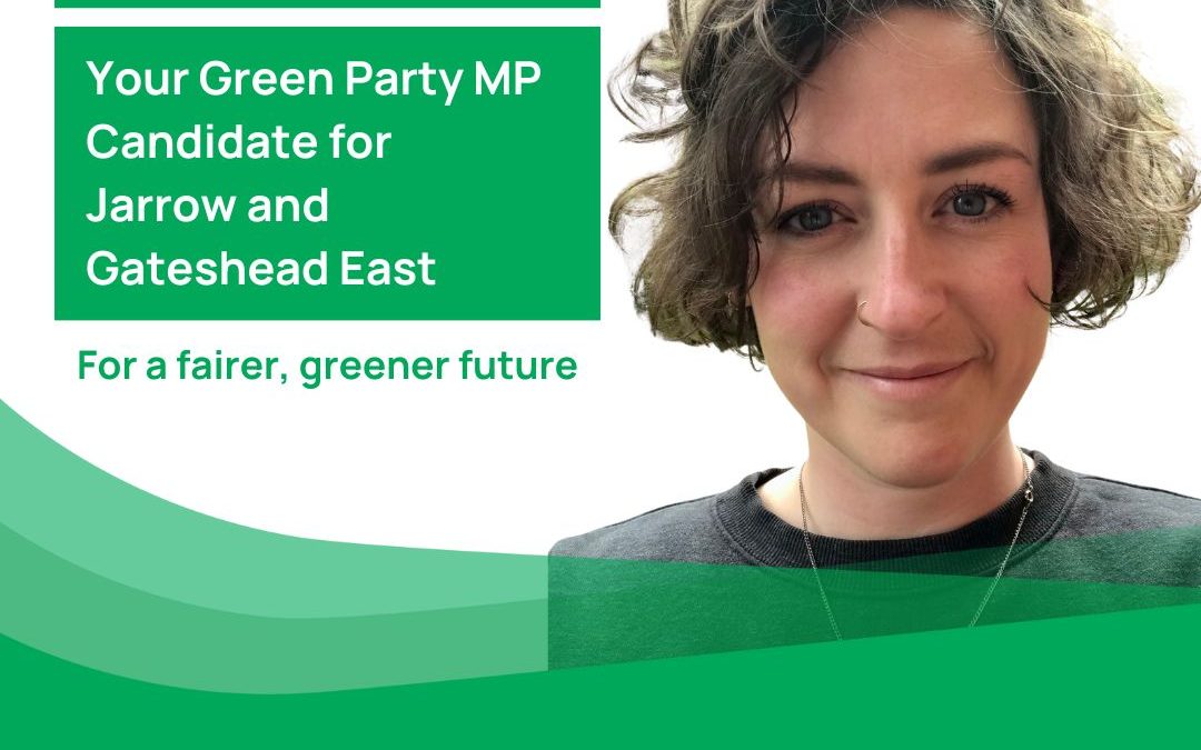 Green Party announces Nic Cook as candidate for Jarrow & Gateshead East constituency at the next General Election